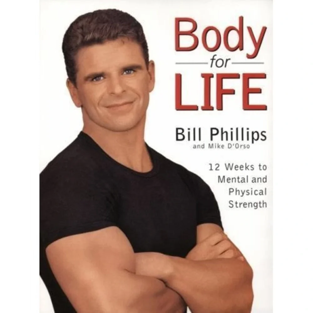Body for Life  by Bill Phillips ( Hardcover)